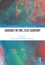 Sport in the Global Society – Contemporary Perspectives- Cricket in the 21st Century