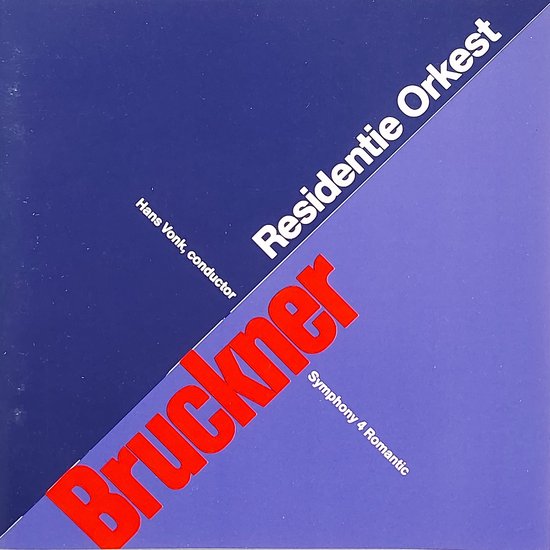 Bruckner - Symphony nr. 4 / Residentie Orkest