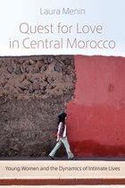 Gender, Culture, and Politics in the Middle East- Quest for Love in Central Morocco