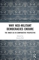 Democratization and Autocratization Studies- Why Neo-Militant Democracies Endure