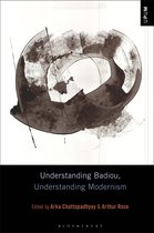 Understanding Philosophy, Understanding Modernism- Understanding Badiou, Understanding Modernism