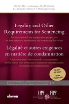 International Penal and Penitentiary Foundation- Legality and Other Requirements for Sentencing / L�galit� Et Autres Exigences En Mati�re de Condamnation
