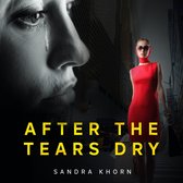 After the Tears Dry