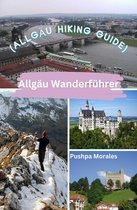 Allgäu Wanderführer (Allgäu Hiking Guide)