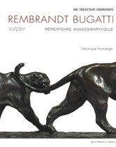 REMBRANDT BUGATTI SCULPTEUR. Repertoire monographique