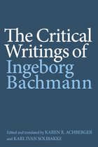 Studies in German Literature Linguistics and Culture-The Critical Writings of Ingeborg Bachmann