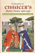 Chaucer Studies-The Reception of Chaucer's Shorter Poems, 1400-1450