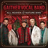 Gaither Vocal Band - All Heaven & Nature Sing (CD)