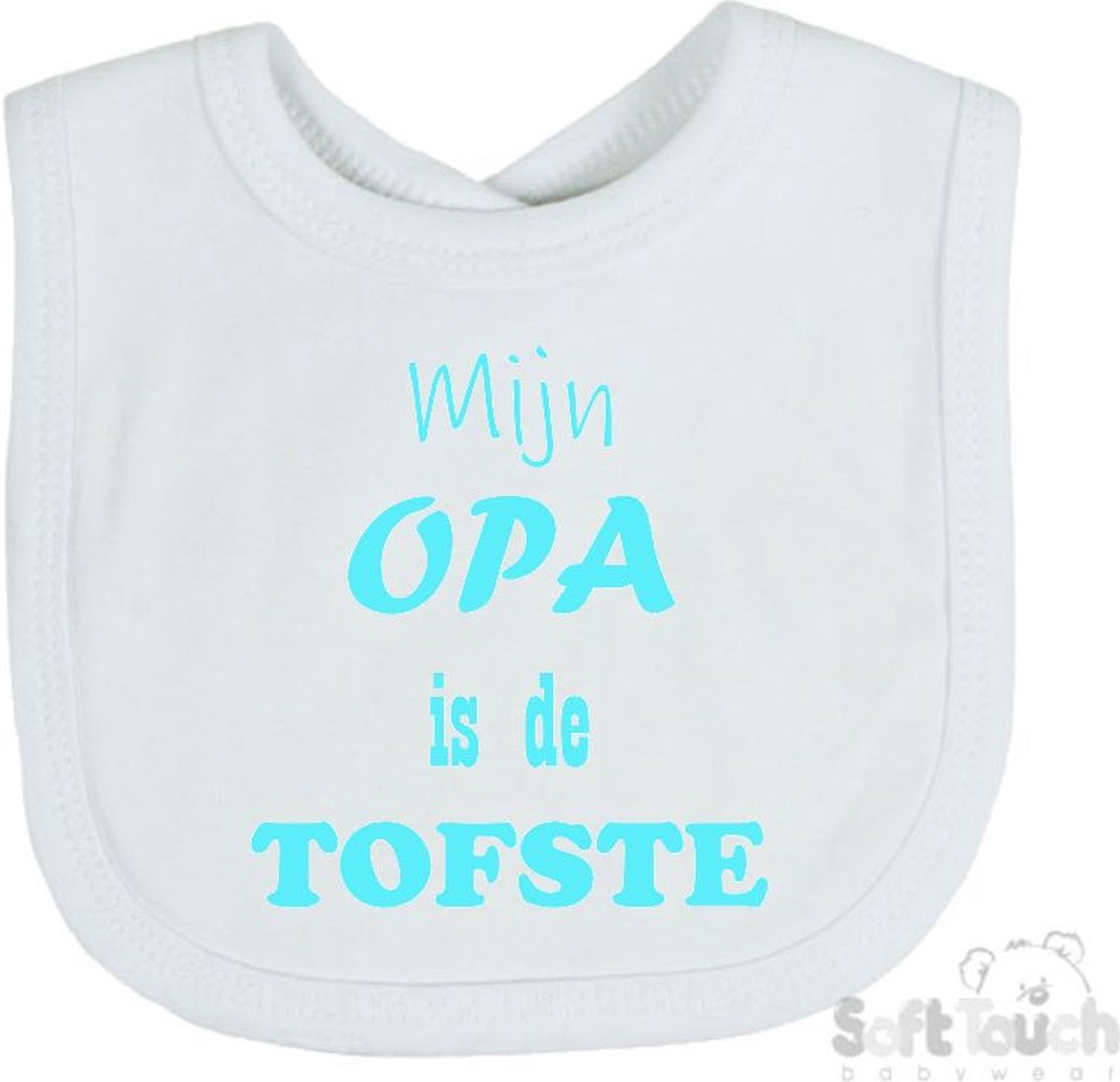 Goedkoopste Soft Touch Slabber Slabbetje Slab Mijn Opa is de TOFSTE Unisex Katoen Wit/aquablauw Maat 33x22 Cm