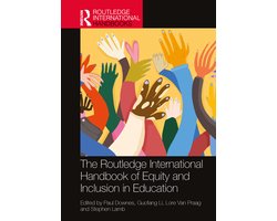 Routledge International Handbooks of Education-The Routledge International Handbook of Equity and Inclusion in Education