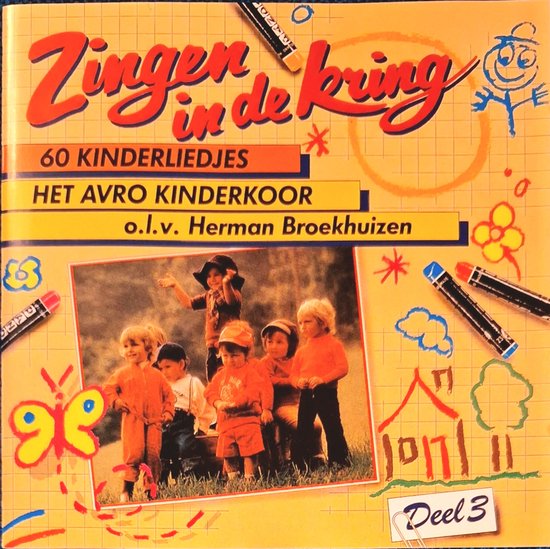 Zingen in de Kring - deel 3 - 60 Kinderliedjes