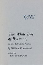 The Cornell Wordsworth-The White Doe of Rylstone; or The Fate of the Nortons