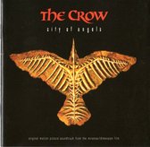 The Crow: City Of Angels - Original Motion Picture Soundtrack