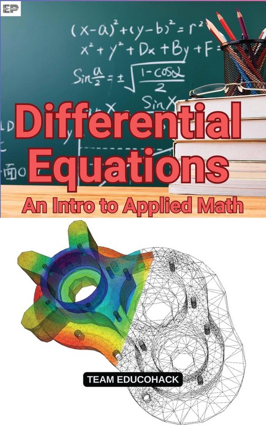 Differential Equations An Intro to Applied Math (ebook), Educohack Press