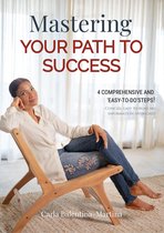 Mastering Your Path to Success