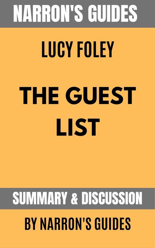 Summary of The Guest List by Lucy Foley [Narron's Guides] (ebook), Narron's Guides bol