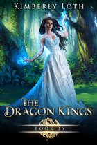 The Dragon Kings 26 - The Dragon Kings Book Twenty-Six