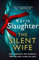 The Will Trent Series-The Silent Wife