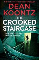 The Crooked Staircase FBI agent Jane Hawk returns in a third thriller from the master of suspense and best selling author Book 3 Jane Hawk Thriller