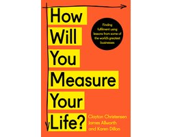 How Will You Measure Your Life