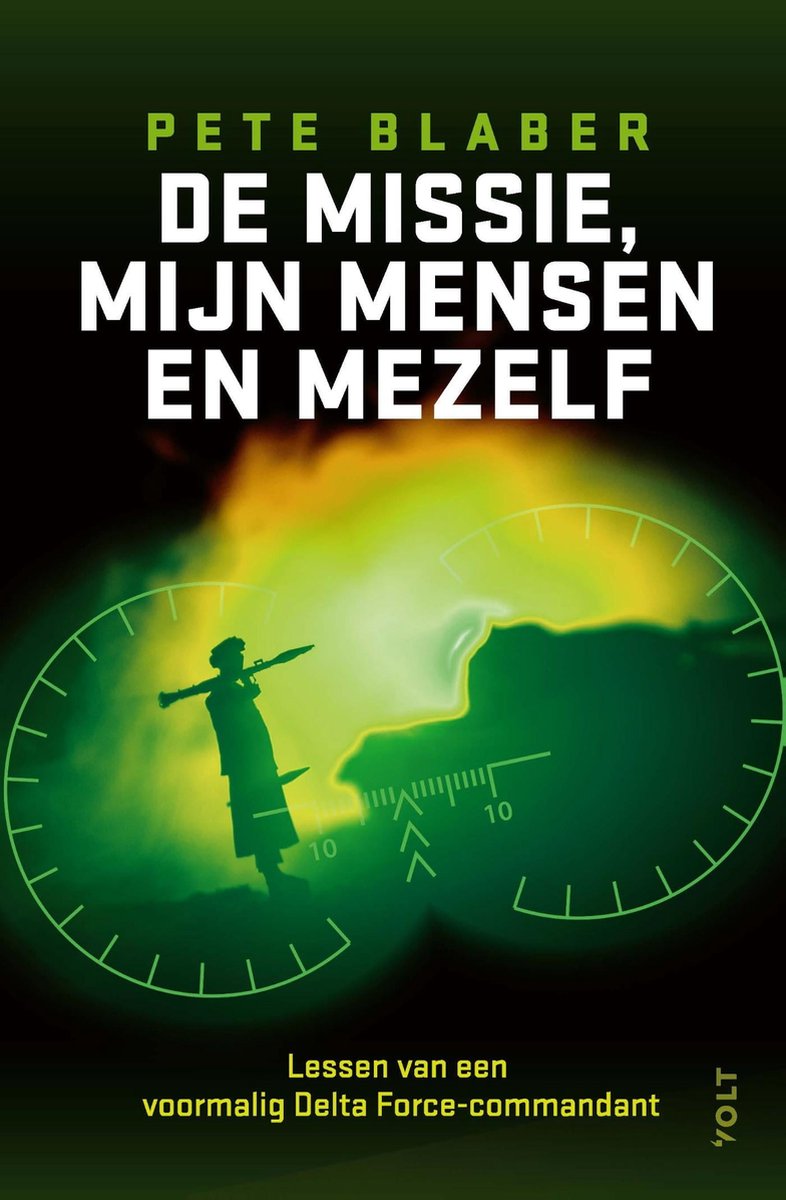 De missie, mijn mensen en mezelf (ebook), Pete Blaber 9789021487663