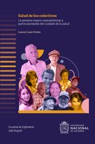 Colección Salud de los Colectivos 1 - La persona mayor. Características y particularidades para el cuidado de la salud