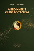 A Beginner's Guide To Taoism