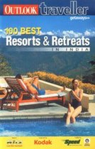 100 Best Resorts & Retreats in India