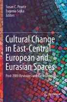 Cultural Change in East Central European and Eurasian Spaces