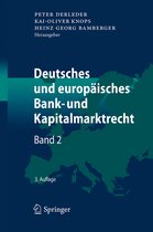 Deutsches und europaeisches Bank und Kapitalmarktrecht