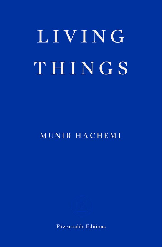 Boekkaft met de titel 'LIVING THINGS' en auteur 'MUNIR HACHEMI'.