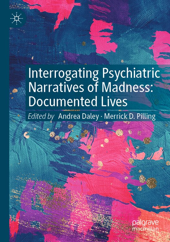 Interrogating Psychiatric Narratives of Madness - cover