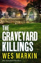 The Yorkshire Murders 4 - The Graveyard Killings
