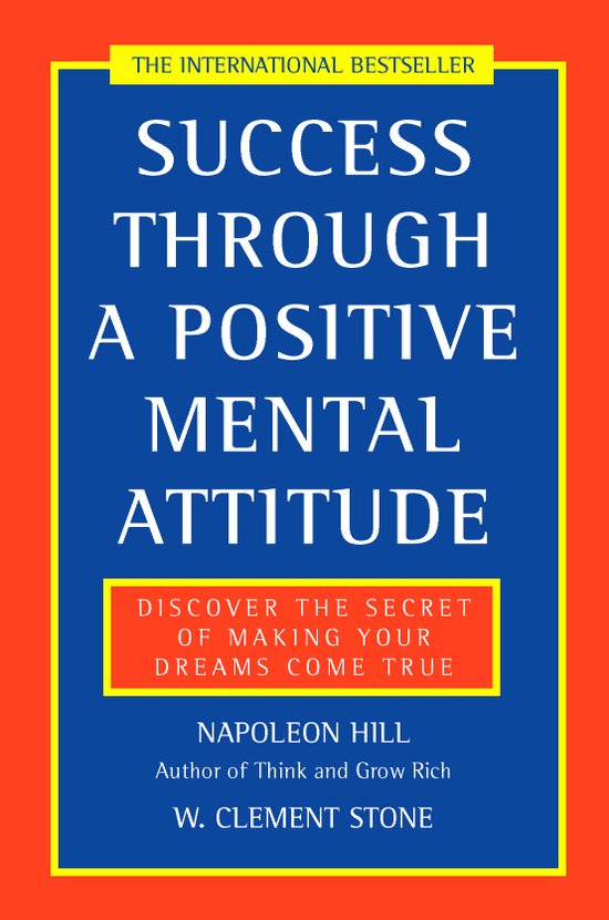 Success Through a Positive Mental Attitude - cover