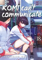 Komi can't communicate 18 - Komi can't communicate (Vol. 18)