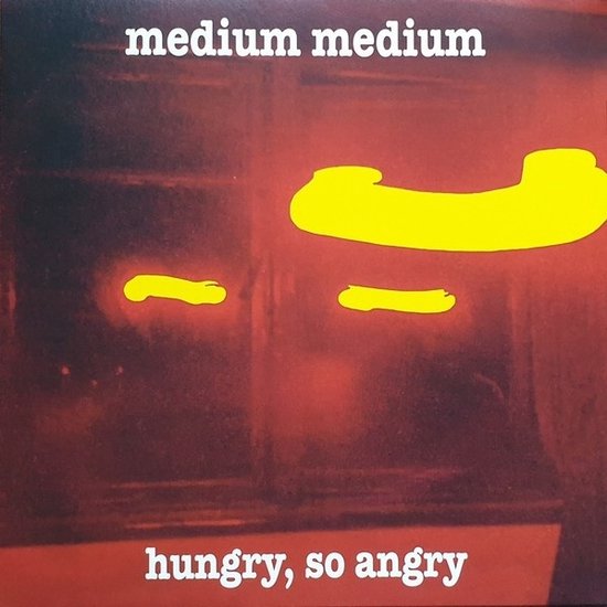 Medium Medium - Hungry, So Angry (LP)