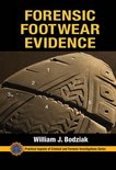 Practical Aspects of Criminal and Forensic Investigations- Forensic Footwear Evidence