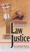 Future of Law and Justice