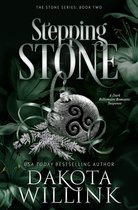 The Stone Series 2 - Stepping Stone