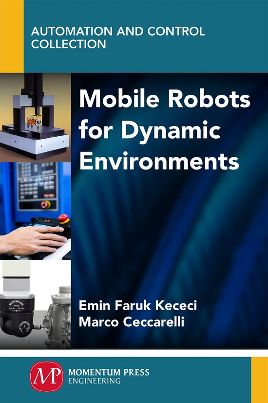 Automation and Control Collection- Mobile Robots for Dynamic ...