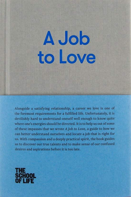 The School of Life - A Job to Love