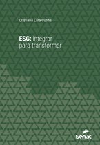 Série Universitária - ESG: Integrar para transformar