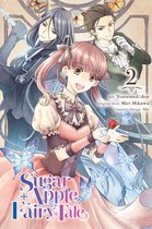 Sugar Apple Fairy Tale (manga) - Sugar Apple Fairy Tale, Vol. 2 (manga)