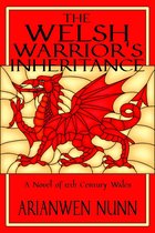 The Welsh Warrior's Inheritance