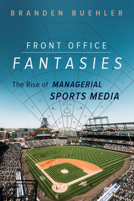 Studies in Sports Media- Front Office Fantasies - cover