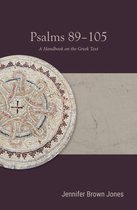 Baylor Handbook on the Septuagint- Psalms 89-105