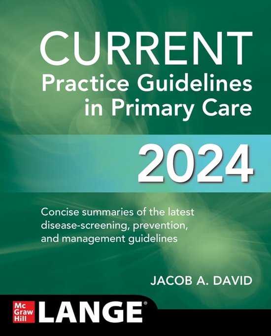 CURRENT Practice Guidelines in Primary Care 2024 (ebook), Jacob A