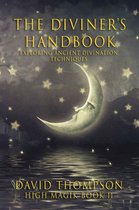 High Magick 11 - The Diviners Handbook