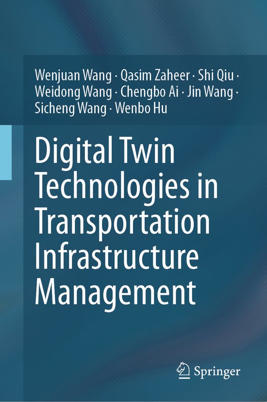Digital Twin Technologies in Transportation Infrastructure M ... - cover