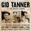 Gid Tanner & The Skillet Lickers - Gid Tanner & The Skillet Lickers (4 CD)